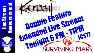 Kenshi And Surviving Mars - Clan Hawkins Live Stream Announcement - Extended Double Feature