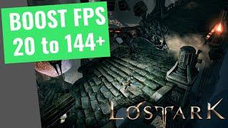 Lost Ark - How to BOOST FPS and Increase Performance on any PC