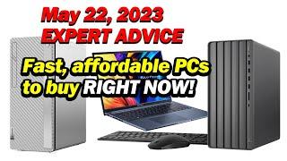 May 22 | Expert Advice | Best & most affordable PCs and laptops