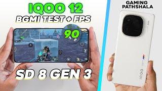 iQOO 12 - 90 FPS  PUBG Test with FPS Meter  Heating, Gyro & Battery DrainSD 8 GEN 3