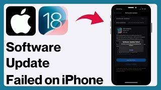 How to Fix Software Update Failed An Error Occurred Downloading iOS 18 Beta | iOS 18 Update Error