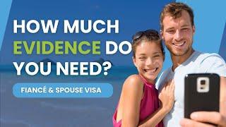 How Much Evidence You Need to Prove Your Love to USCIS for Your Spouse or Fiancé Visa