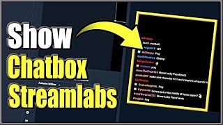 How to Show Chatbox on Streamlabs OBS LIVESTREAM (OBS Chatbox Overlay Tutorial)