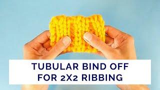 The Easiest Way to Make Tubular Bind Off for 2x2 Ribbing