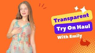 [4K TRY ON HAUL] Transparent Try on Haul | Dress | With Emily