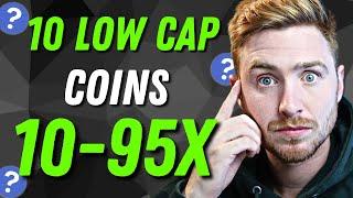 Top Low Cap Crypto Coins to Buy NOW! (10-95x Potential) Turn $1,000 into $95,000