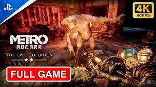 Metro Exodus | The Two Colonels | Gameplay Walkthrough FULL GAME [4K 60FPS] - No Commentary