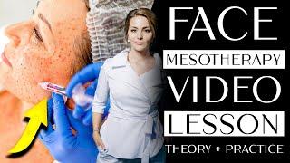 Face MESOTHERAPY video lesson (theory + practice)