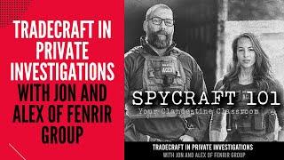 Podcast Episode #96 - Tradecraft in Private Investigations with Jon and Alex of Fenrir Group