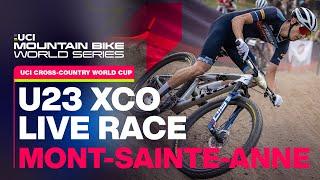 Men's U23 XCO World Cup Mont-Sainte-Anne, Canada | UCI Mountain Bike World Series