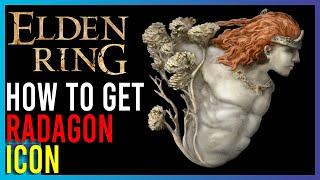 Elden Ring - How To Get Radagon Icon | Short Guides