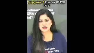 Divya mam ne apne dill ki baat kah diya Khan sir se ।#shorts #ytshorts