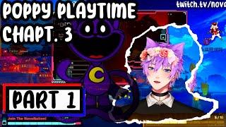 『Let's Play』POPPY PLAYTIME: CHAPTER 3【Nova_VA】 #vtuber #letsplay #poppyplaytime #horrorgaming