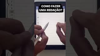 COMO FAZER UMA REDAÇÃO
