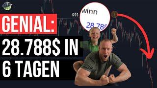 ICH nutzte DIESE Trading STRATEGIE und VERDIENTE 28.000 in 6 Tagen!