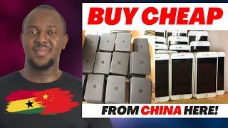 Buy Cheap Phones and Laptops From China To Ghana