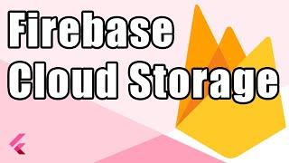 Firebase Cloud Storage: View a Stored Image