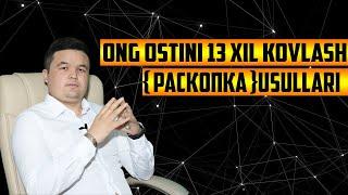 ONG OSTINI 13 XIL KOVLASH  { раскопка } USULLARI