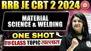 Material Science & Welding in ONE SHOT | RRB JE Mechanical Classes | Material Science RRB JE