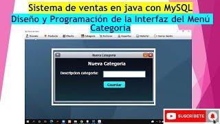  PARTE 06. - Diseño y Programación de la Interfaz del Menú Categoria️ Sistema de Ventas