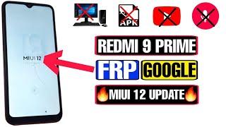 Redmi 9 Prime FRP Bypass MIUI 12 | Redmi 9 Prime FRP Bypass 2023 | Redmi 9 Prime M2004J19I |