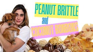 Peanut Brittle and Coconut BonBons