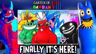 GARTEN OF BANBAN 8 RP X - FINALLY the NEW OFFICIAL RP X is HERE  OFFICIAL TRAILER and NEW SECRETS