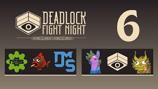 Deadlock Fight Night #6 | Full Broadcast