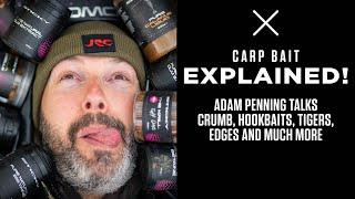 Carp Fishing Bait Explained! Adam Penning reveals all