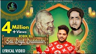 Sai Diya Duaawan || Robin Raj || Sai Ji || Baba Murad Shah Ji || Latest Shabad 2024 || Josh Records