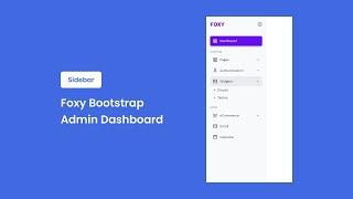 Foxy Bootstrap Admin Dashboard - Sidebar