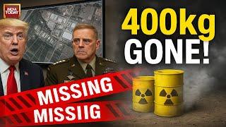 Iran-Israel War: Did Iran Outsmart the US and Trump? | 400 kg Uranium Gone Before US Strikes?