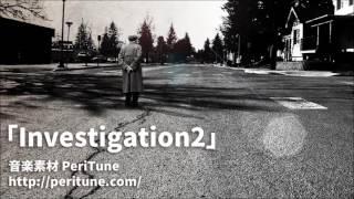 PeriTune - Investigation2(Suspense/Royalty Free Music)