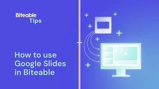 How to use Google Slides in Biteable | Biteable