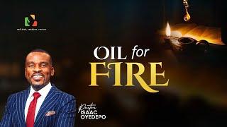 OIL FOR FIRE || IGNITE || COVENANT UNIVERSITY || Pastor Isaac Oyedepo