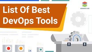 List Of Best DevOps Tools - XenonStack