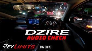 2024 Maruti Suzuki DZIRE - AUDIO CHECK | POV Test Drive #214 | RevLimits | #dzire2024 #swiftdzire