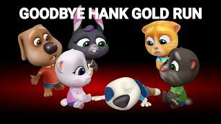 GOODBYE HANK GOLD RUN - My Talking Tom Friends - Talking Tom Gold Run 160824 #1