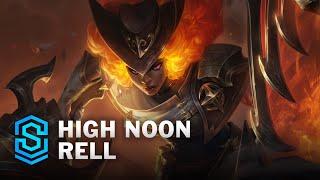 High Noon Rell Skin Spotlight - League of Legends