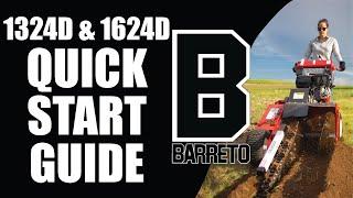 1324D-1624D Full Size Trencher Quick Start Guide || Barreto Manufacturing, Inc.