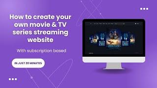 How to Create Movie and TV Series Streaming Website From Scratch | Subscription-Based