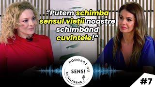 TEODORA MEȚIU | DUȘMANUL DIN CAPUL NOSTRU | PODCAST CU SENS BY NATASHA #7