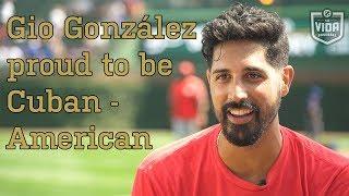 Gio González is proud to be Cuban-American | La Vida Baseball