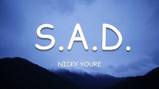 Nicky Youre - S.A.D. (Lyrics)