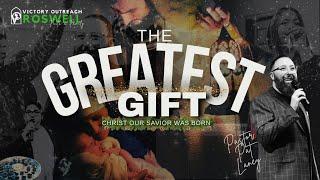 The Greatest Gift with Pastor Pat Laney