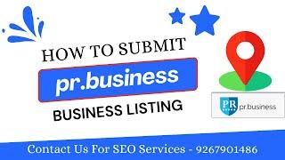  A Beginner's Guide to Creating a Business Listing on pr. business | Business Listing Websites