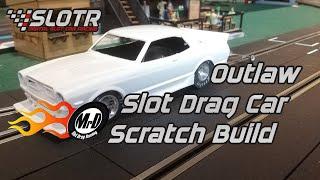 Outlaw Slot Drag Car Chassis Scratch Build