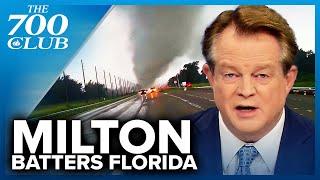 Hurricane Milton Slammed Florida With 120 mph Winds | The 700 Club