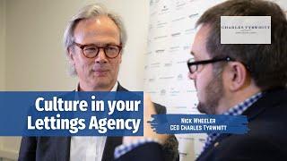 Culture in your Lettings Agency - Nick Wheeler (CEO Charles Tyrwhitt)
