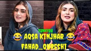 Fahad Qureshi   Aqsa Kinjhar   Funny recording